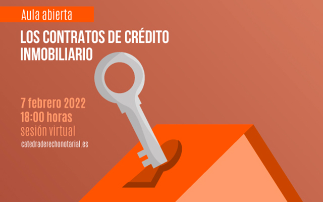 Aula abierta sobre la los contratos de crédito inmobiliario