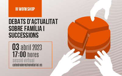 Debats d’actualitat de família i successions