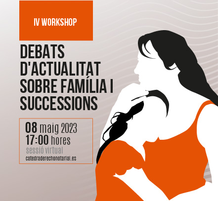 Debats d’actualitat de família i successions