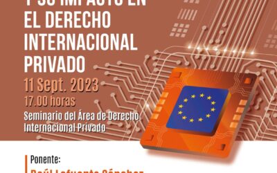 Regulación europea de la inteligencia artificial y su impacto en el derecho internacional privado