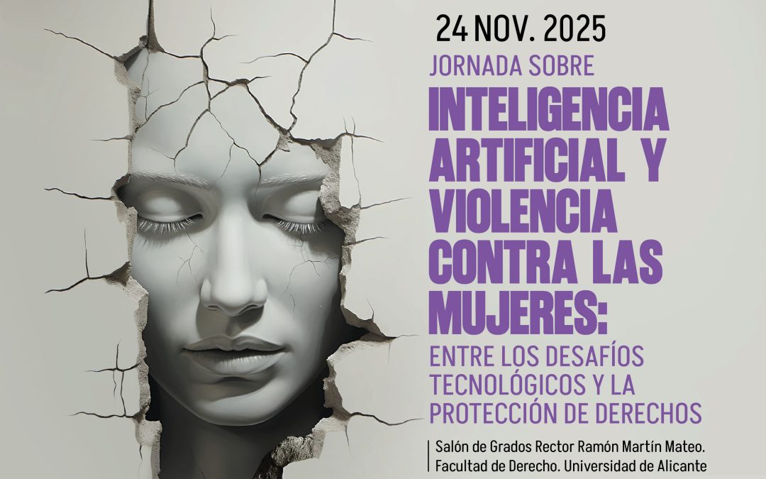 Jornada sobre Inteligencia Artificial y violencia contra las mujeres: Entre los desafíos tecnológicos y la protección de derechos